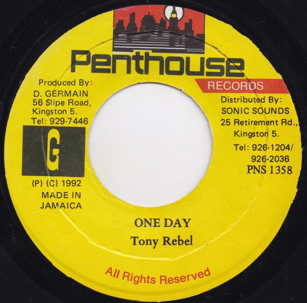7inch Record TONY REBEL - One Day PNS1358 Penthouse Recor 1992 Jamaica Reggae, Ska & Dub Used
7inch Record TONY REBEL - One Day PNS1358 Penthouse Recor 1992 Jamaica Reggae, Ska & Dub Used