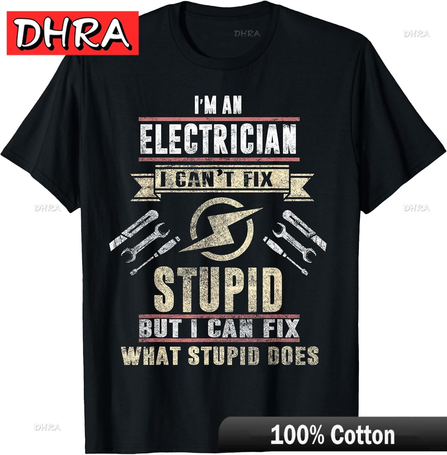 IM An Electrician I CanT Fix Stupid Funny Electrician Cotton Tee Comfy Tshirts Minimalist Unique Creative Clothing Colorful 3XL
IM An Electrician I CanT Fix Stupid Funny Electrician Cotton Tee Comfy Tshirts Minimalist Unique Creative Clothing Colorful 3XL