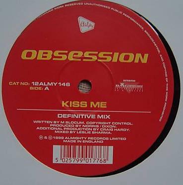12inch Record OBSESSION - Kiss Me 12ALMY146 Almighty Record 1999 UK Dance & Electronica Used
12inch Record OBSESSION - Kiss Me 12ALMY146 Almighty Record 1999 UK Dance & Electronica Used