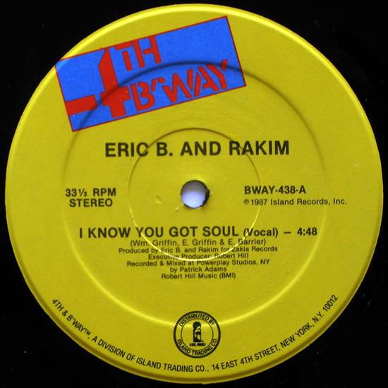 12inch Record ERIC B. & RAKIM - I Know You Got Soul BWAY438 4th & Broadway 1978 US Rap & Hip-Hop/R&B Used
12inch Record ERIC B. & RAKIM - I Know You Got Soul BWAY438 4th & Broadway 1978 US Rap & Hip-Hop/R&B Used
