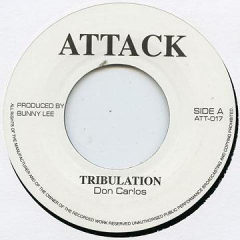 7inch Record DON CARLOS / KING TUBBY - Tribulation / Tribulation Dub ATT017 Attack UK 1979 UK Reggae, Ska & Dub
7inch Record DON CARLOS / KING TUBBY - Tribulation / Tribulation Dub ATT017 Attack UK 1979 UK Reggae, Ska & Dub