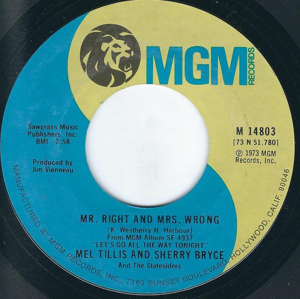 7inch Record MEL TILLIS & SHERRY BRYCE & THE STA - Mr. Right And Mrs. Wrong / Just Two M14803 MGM Records 1975 US Folk Used
7inch Record MEL TILLIS & SHERRY BRYCE & THE STA - Mr. Right And Mrs. Wrong / Just Two M14803 MGM Records 1975 US Folk Used