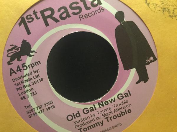 7inch Record TOMMY TROUBLE - Old Gal New Gal NONE 1st Rasta Recor Jamaica Reggae, Ska & Dub Used
7inch Record TOMMY TROUBLE - Old Gal New Gal NONE 1st Rasta Recor Jamaica Reggae, Ska & Dub Used