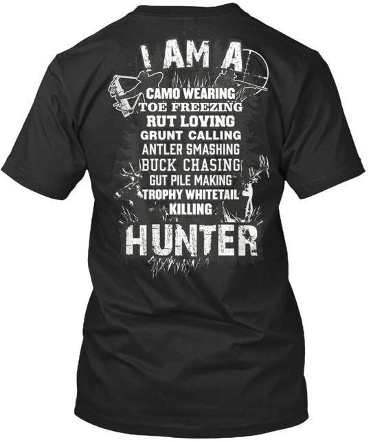 Hunter I Am A Camo Wearing Toe Freezing Rut Loving Grunt TTshirt USA Made S-5XL S
Hunter I Am A Camo Wearing Toe Freezing Rut Loving Grunt TTshirt USA Made S-5XL S