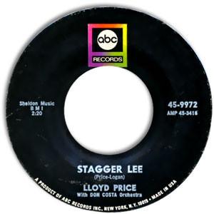 7inch Record LLOYD PRICE Stagger Lee 459972 ABC Records US Rock Used
7inch Record LLOYD PRICE Stagger Lee 459972 ABC Records US Rock Used