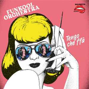 7inch Record FUNKOOL ORCHESTRA - Tengo Che Ffà MD45004 Maledetta Disco 2025 Italy Soul/Funk
7inch Record FUNKOOL ORCHESTRA - Tengo Che Ffà MD45004 Maledetta Disco 2025 Italy Soul/Funk
