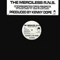 12inch Record MERCILESS R.N.S., JASMIN LOPEZ - Tonight s The Night DW058 Dopewax 2001 US Dance & Electronica Used
12inch Record MERCILESS R.N.S., JASMIN LOPEZ - Tonight s The Night DW058 Dopewax 2001 US Dance & Electronica Used
