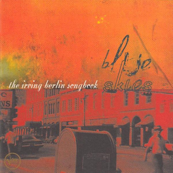 CD VARIOUS - Blue Skies: The Irving Berlin Songb 3145316362PROMO Verve Records 1996 US Jazz Used
CD VARIOUS - Blue Skies: The Irving Berlin Songb 3145316362PROMO Verve Records 1996 US Jazz Used