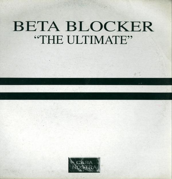 12inch Record BETA BLOCKER - The Ultimate CASA104 Casa Nostra 1999 UK Dance & Electronica Used
12inch Record BETA BLOCKER - The Ultimate CASA104 Casa Nostra 1999 UK Dance & Electronica Used