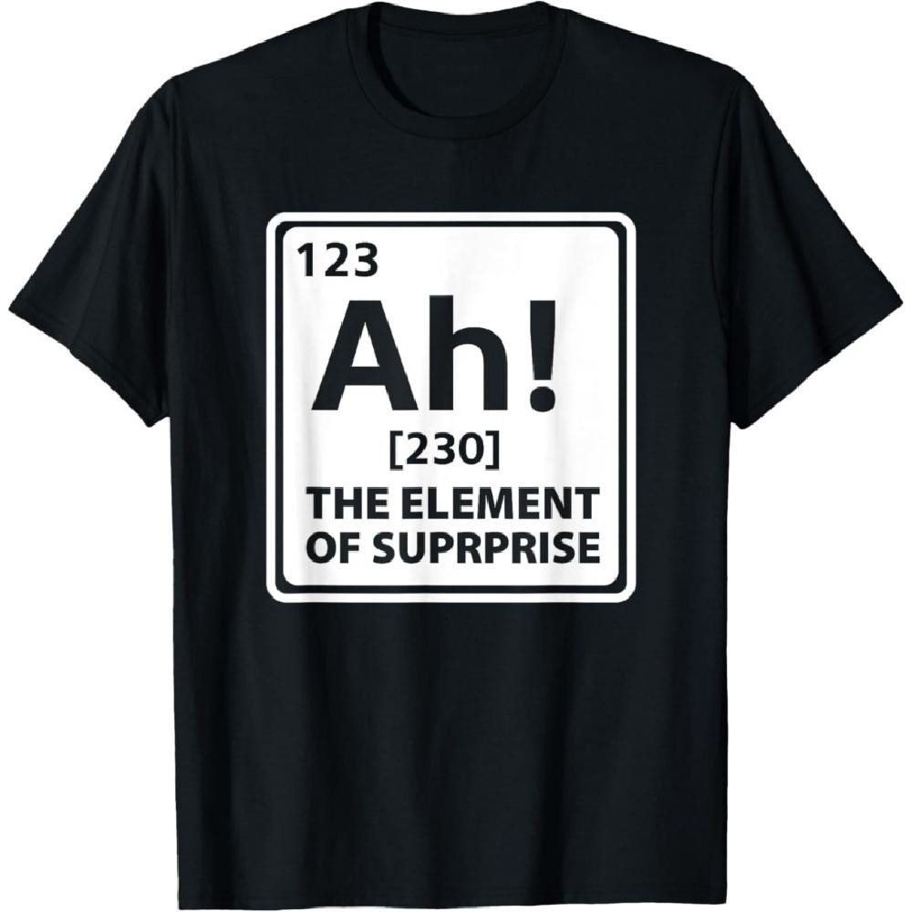Ah The Element Of Surprise Funny Periodic Table T-Shirt(1) XXXXXL чорний
Ah The Element Of Surprise Funny Periodic Table T-Shirt(1) XXXXXL чорний