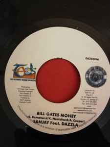 7inch Record SANJAY, DAZZLA - Bill Gates Money 062509 Tad s Record Jamaica Reggae, Ska & Dub Used
7inch Record SANJAY, DAZZLA - Bill Gates Money 062509 Tad s Record Jamaica Reggae, Ska & Dub Used