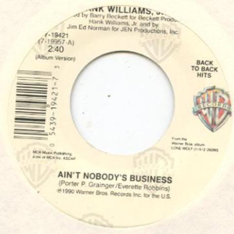 7inch Record HANK WILLIAMS JUNIOR - Ain t Nobody s Business / Good Frie 719421 Warner Bros 1990 US Folk
7inch Record HANK WILLIAMS JUNIOR - Ain t Nobody s Business / Good Frie 719421 Warner Bros 1990 US Folk