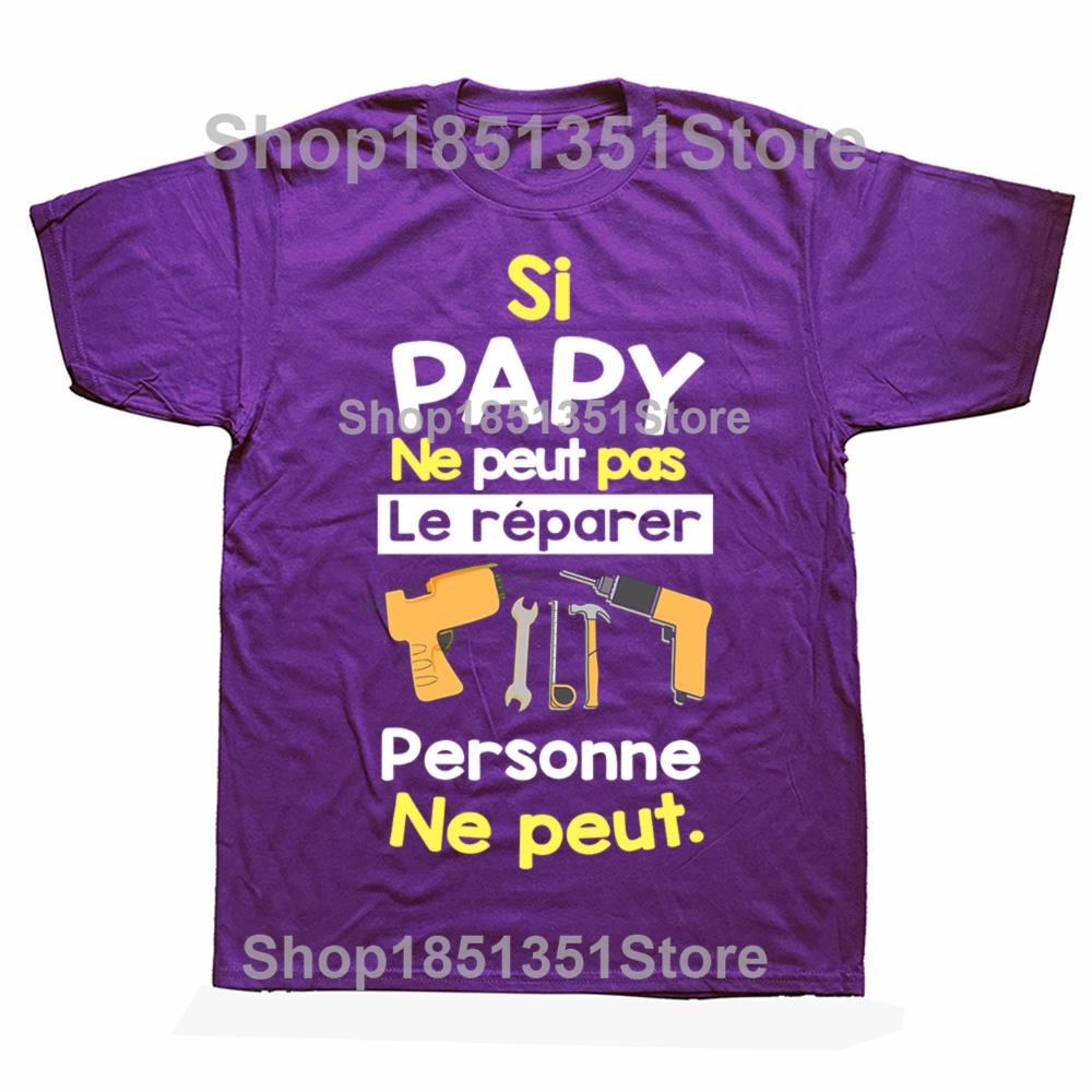 Si Papi Ne Peut Pas Le Rparer Personne Ne Peut Print T Shirt Men Short Sleeve O Neck Cool Design Tshirt 2025 Summer Novelty 4XL
Si Papi Ne Peut Pas Le Rparer Personne Ne Peut Print T Shirt Men Short Sleeve O Neck Cool Design Tshirt 2025 Summer Novelty 4XL