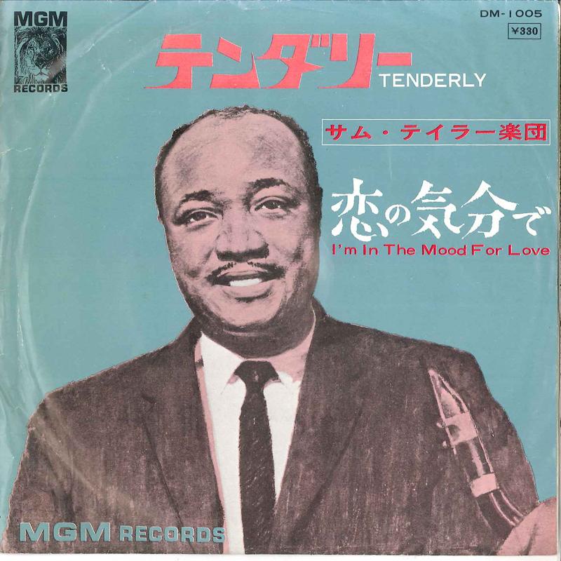 7inch Record SAM THE MAN TAYLOR - Tenderly / I m In The Mood For Love DM1005 MGM Japan Rock Used
7inch Record SAM THE MAN TAYLOR - Tenderly / I m In The Mood For Love DM1005 MGM Japan Rock Used