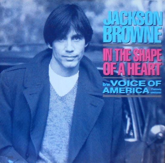 12inch Record JACKSON BROWNE - In The Shape Of A Heart (Remix)(Edi EKR42T ASYLUM 1986 UK Rock Used
12inch Record JACKSON BROWNE - In The Shape Of A Heart (Remix)(Edi EKR42T ASYLUM 1986 UK Rock Used