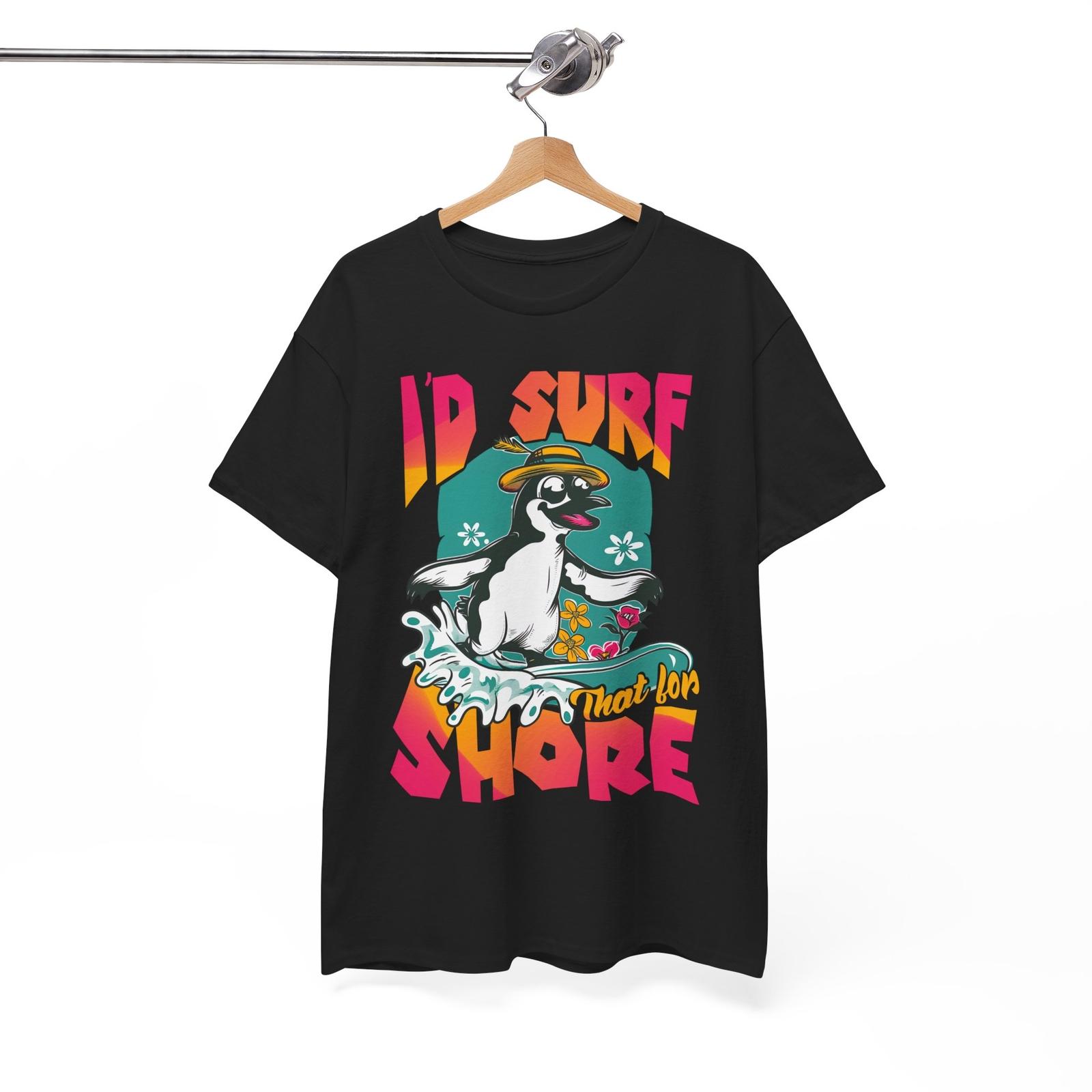 Идеальная футболка LOL - Истеричная футболка | Футболка I d Surf That For Shore L
Идеальная футболка LOL - Истеричная футболка | Футболка I d Surf That For Shore L