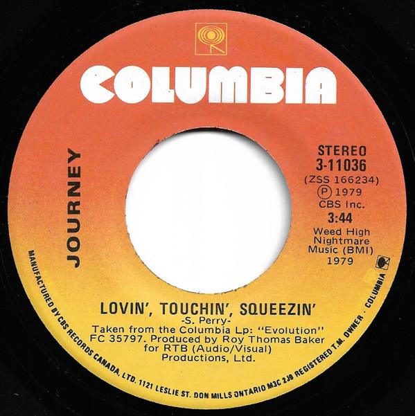 7inch Record JOURNEY Lovin Touchin Squeezin 311036 Columbia 1979 Canada Rock Used
7inch Record JOURNEY Lovin Touchin Squeezin 311036 Columbia 1979 Canada Rock Used