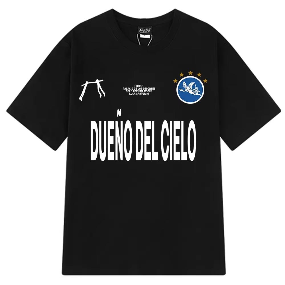 Humbe Dueno Del Cielo Tour 2026 Print Tees Unisex Women Shortsleeved pure Cotton Hiphop Tshirt Casual Aesthetic Trendy Tshirts L
Humbe Dueno Del Cielo Tour 2026 Print Tees Unisex Women Shortsleeved pure Cotton Hiphop Tshirt Casual Aesthetic Trendy Tshirts L