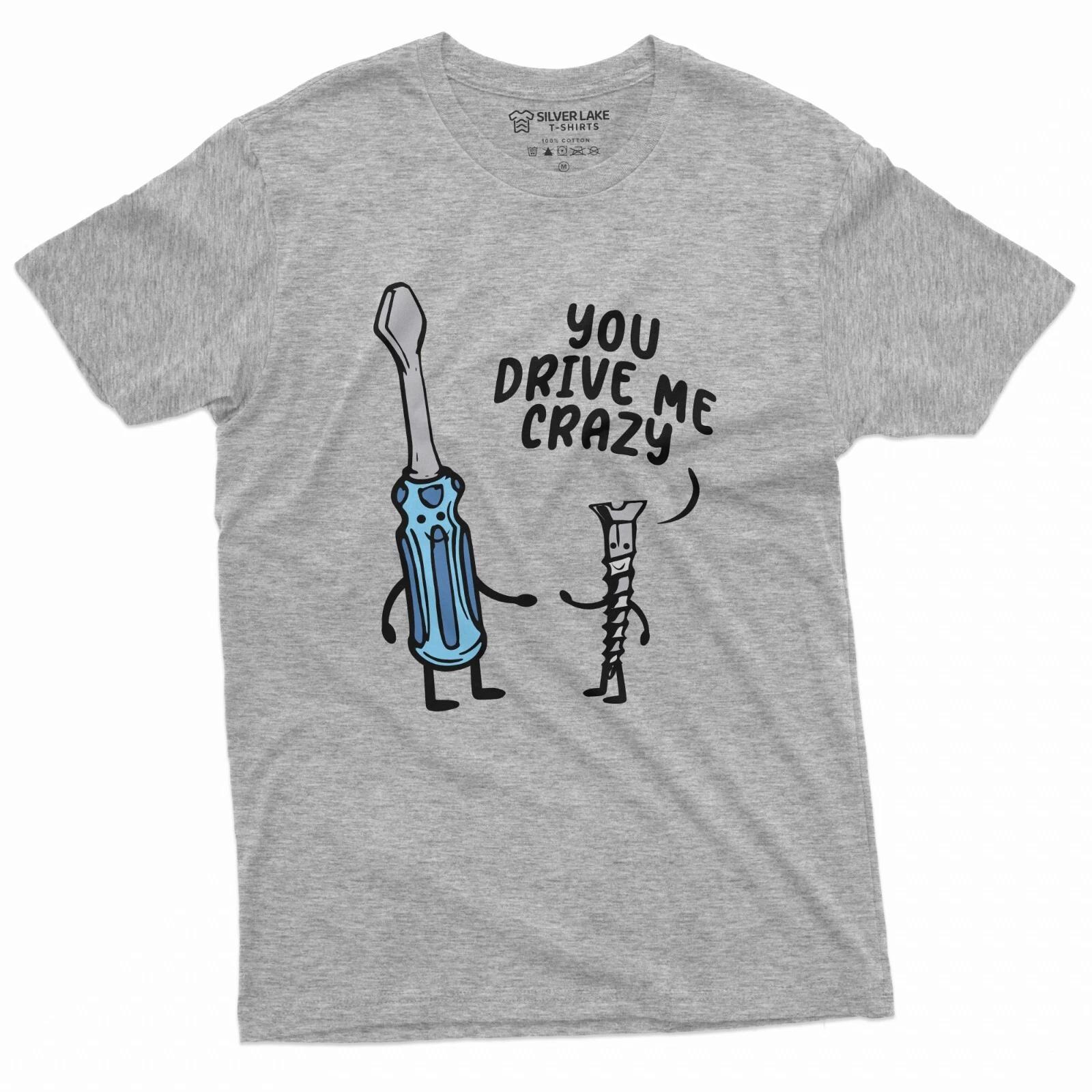 Funny You Drive me crazy Tee Shirt Valentine s day Gift Boyfriend Girlfriend Tee S
Funny You Drive me crazy Tee Shirt Valentine s day Gift Boyfriend Girlfriend Tee S