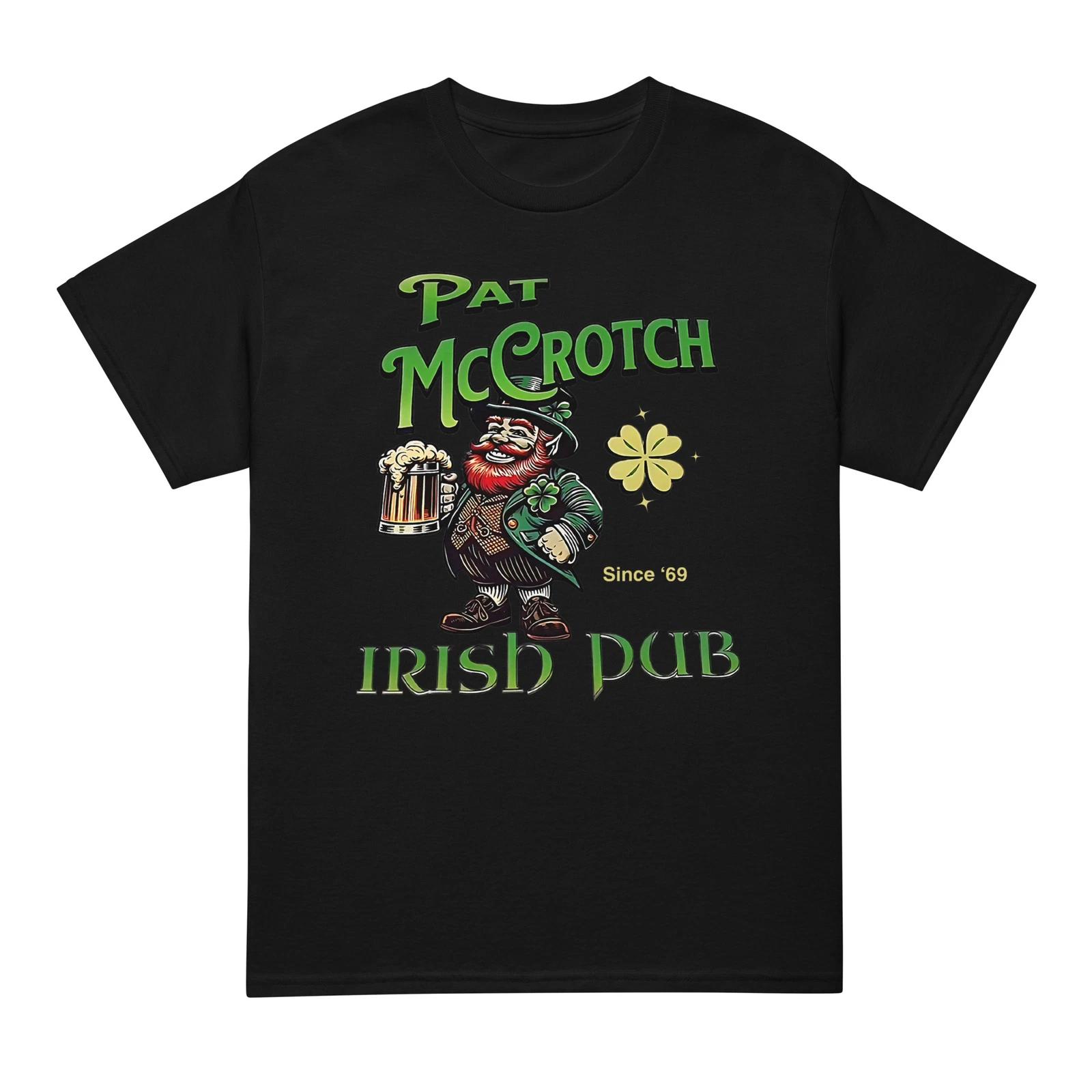 Pat Mccrotch Irish Pub St Patrick s Day Dirty Adult drink T-Shirt M
Pat Mccrotch Irish Pub St Patrick s Day Dirty Adult drink T-Shirt M