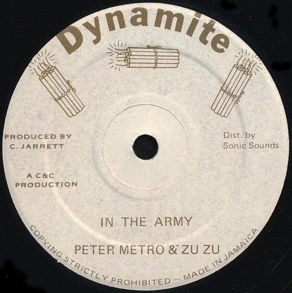 10inch Record PETER METRO & ZU-ZU - In The Army none Dynamite Jamaica Reggae, Ska & Dub Used
10inch Record PETER METRO & ZU-ZU - In The Army none Dynamite Jamaica Reggae, Ska & Dub Used