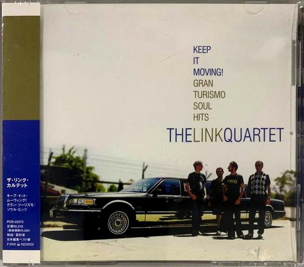 CD LINK QUARTET - Keep It Moving! Gran Turismo Soul H PCD22272 P-Vine Records 2006 Japan Soul/Funk Used
CD LINK QUARTET - Keep It Moving! Gran Turismo Soul H PCD22272 P-Vine Records 2006 Japan Soul/Funk Used