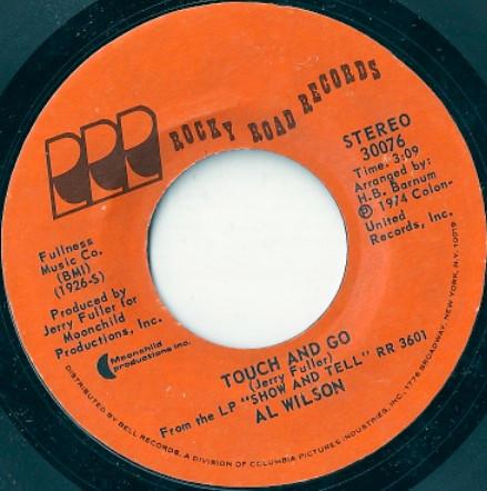 7inch Record AL WILSON Touch And Go Settle Me Down 30076 Rocky Road Reco 1974 US SoulFunk Used
7inch Record AL WILSON Touch And Go Settle Me Down 30076 Rocky Road Reco 1974 US SoulFunk Used