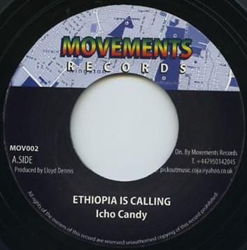 7inch Record ICHO CANDY Ethiopia Is Calling MOV002 Movements Recor 2015 UK Reggae Ska Dub Used
7inch Record ICHO CANDY Ethiopia Is Calling MOV002 Movements Recor 2015 UK Reggae Ska Dub Used
