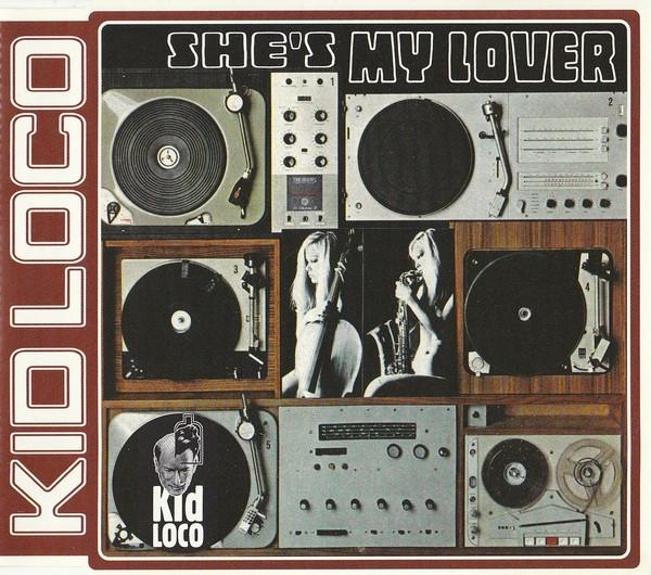 CD KID LOCO - She s My Lover 3984218702 Yellow Producti 1997 France Dance & Electronica Used
CD KID LOCO - She s My Lover 3984218702 Yellow Producti 1997 France Dance & Electronica Used