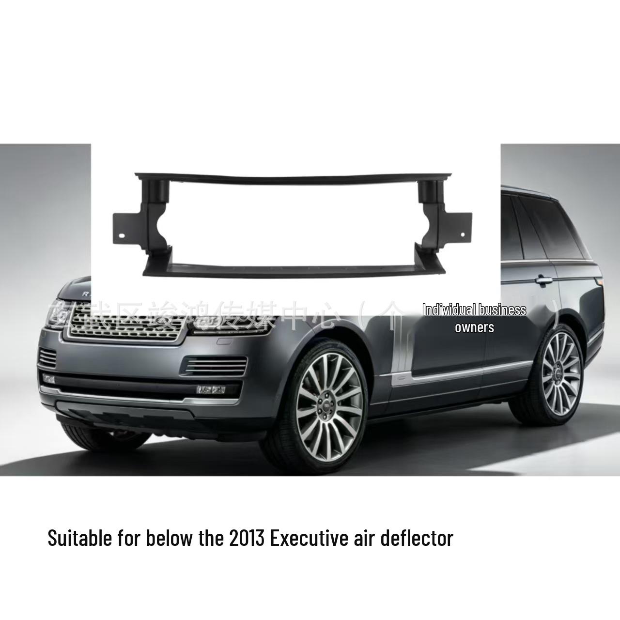 2013 Executive Air Deflector Lower LR033415 Yes
2013 Executive Air Deflector Lower LR033415 Yes