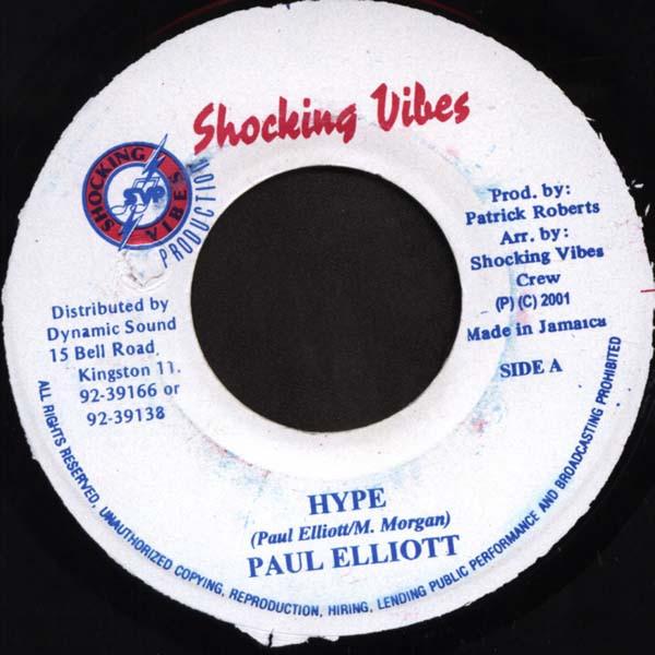7inch Record PAUL ELLIOT - Hype NONE Shocking Vibes 2001 Jamaica Reggae, Ska & Dub Used
7inch Record PAUL ELLIOT - Hype NONE Shocking Vibes 2001 Jamaica Reggae, Ska & Dub Used