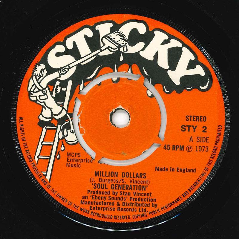 7inch Record SOUL GENERATION - Million Dollars STY2 Sticky Records 1973 UK Soul/Funk Used
7inch Record SOUL GENERATION - Million Dollars STY2 Sticky Records 1973 UK Soul/Funk Used