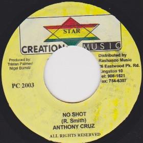 7inch Record ANTHONY CRUZ - No Shot NONE Creation Star M 2003 Jamaica Reggae, Ska & Dub Used
7inch Record ANTHONY CRUZ - No Shot NONE Creation Star M 2003 Jamaica Reggae, Ska & Dub Used