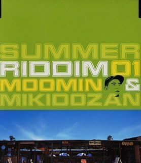 CD MOOMIN & MIKIDOZAN - Summer Riddim 01 KSC2409PROMO Ki/oon, Neosite 2001 Japan ObiReggae, Ska & Dub Used
CD MOOMIN & MIKIDOZAN - Summer Riddim 01 KSC2409PROMO Ki/oon, Neosite 2001 Japan ObiReggae, Ska & Dub Used