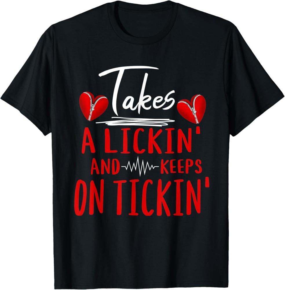 Takes A Lickin Keeps On Tickin Heart Surgery Funny Saying T-Shirt Unisex T-Shirt XXL
Takes A Lickin Keeps On Tickin Heart Surgery Funny Saying T-Shirt Unisex T-Shirt XXL