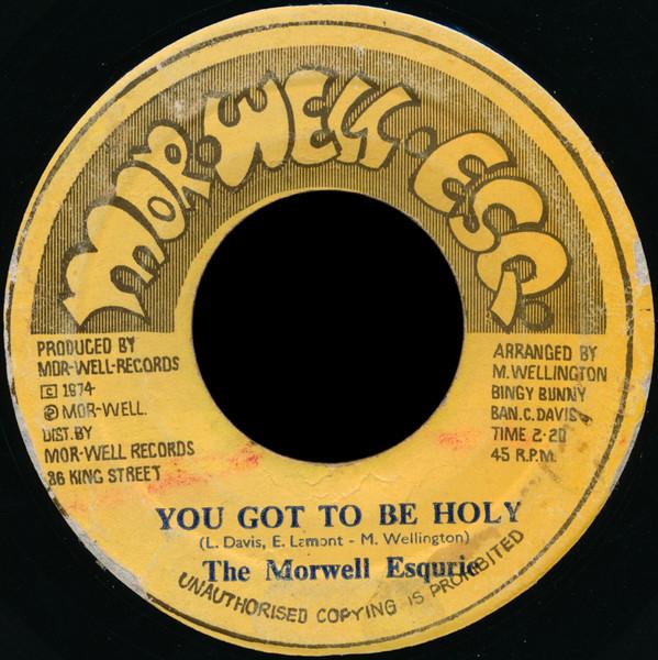 7-дюймовая пластинка MORWELLS You Got To Be Holy NONE Morwell Esq. Ямайский Регги Ска Даб Б/У
7-дюймовая пластинка MORWELLS You Got To Be Holy NONE Morwell Esq. Ямайский Регги Ска Даб Б/У