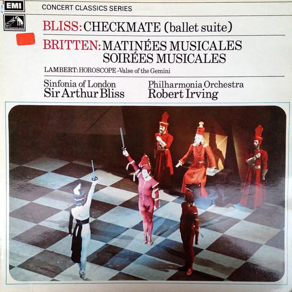 LP Record BLISS BRITTEN LAMBERT Checkmate Matines Musicales So SXLP30153 HIS MASTERS V 1973 UK Classical Used
LP Record BLISS BRITTEN LAMBERT Checkmate Matines Musicales So SXLP30153 HIS MASTERS V 1973 UK Classical Used
