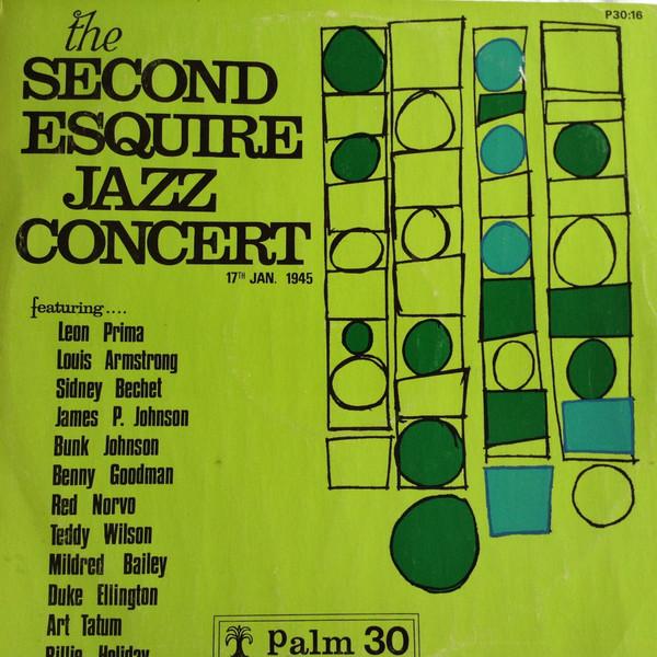 LP Record VARIOUS - Second Esquire Jazz Concert 17th Ja P3016 PALM US Jazz Used
LP Record VARIOUS - Second Esquire Jazz Concert 17th Ja P3016 PALM US Jazz Used
