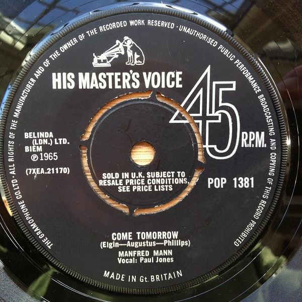 7inch Record MANFRED MANN - Come Tomorrow / What Did I Do Wrong POP1381 His Master s Vo 1965 UK Rock Used
7inch Record MANFRED MANN - Come Tomorrow / What Did I Do Wrong POP1381 His Master s Vo 1965 UK Rock Used