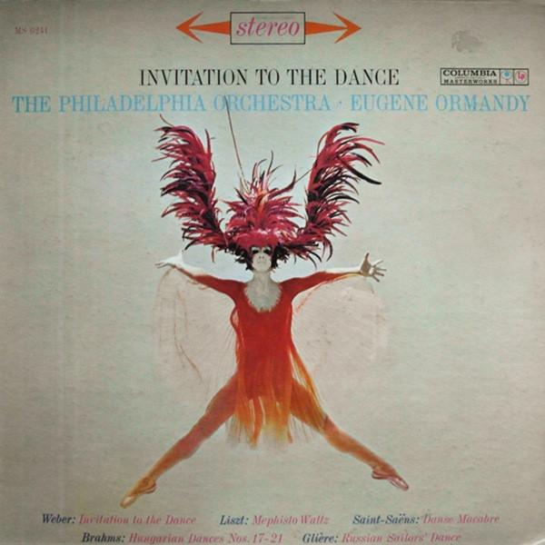 LP Record EUGENE ORMANDY, THE PHILADELPHIA OR - Invitation To The Dance MS6241 Columbia Master 1961 US Classical Used
LP Record EUGENE ORMANDY, THE PHILADELPHIA OR - Invitation To The Dance MS6241 Columbia Master 1961 US Classical Used
