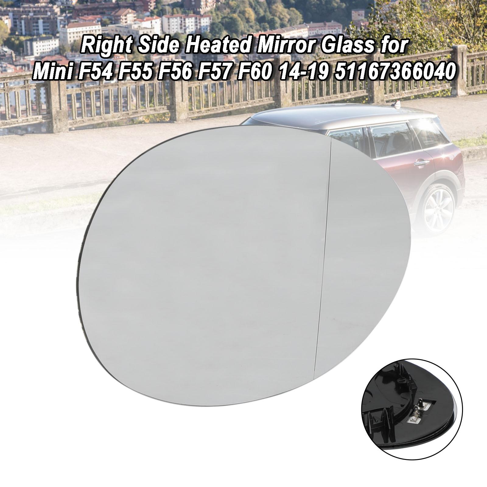 Right Side Heated Mirror Glass for Mini F54 F55 F56 F57 F60 14-19 51167366040
Right Side Heated Mirror Glass for Mini F54 F55 F56 F57 F60 14-19 51167366040