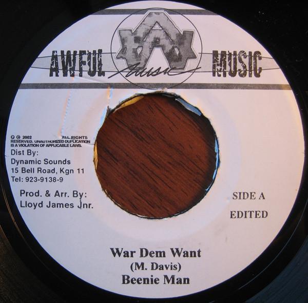 7inch Record BEENIE MAN - War Dem Want NONE Awful Music 2002 Jamaica Reggae, Ska & Dub Used
7inch Record BEENIE MAN - War Dem Want NONE Awful Music 2002 Jamaica Reggae, Ska & Dub Used