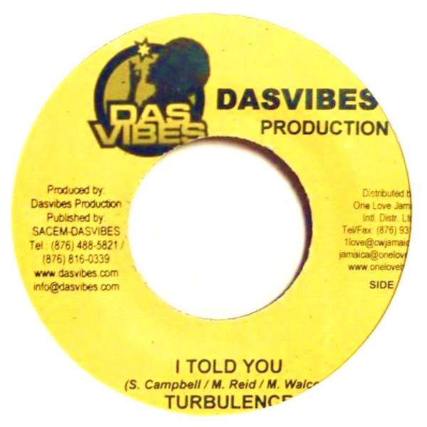 7inch Record TURBULENCE - I Told You NONE DASVIBES PRODUC 2006 Jamaica Reggae, Ska & Dub Used
7inch Record TURBULENCE - I Told You NONE DASVIBES PRODUC 2006 Jamaica Reggae, Ska & Dub Used