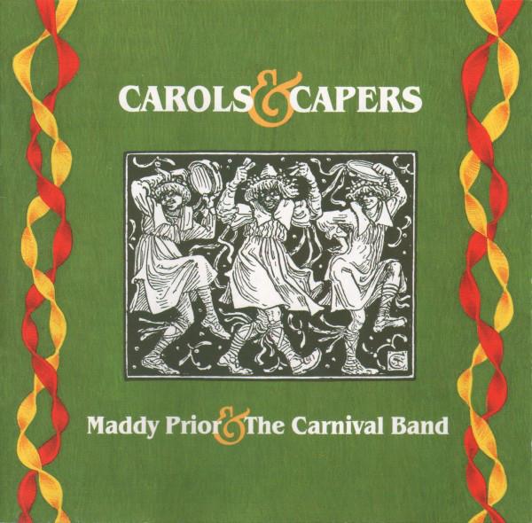 CD MADDY PRIOR & THE CARNIVAL BAND - Carols & Capers PRKCD9 Park Records 1991 UK Rock Used
CD MADDY PRIOR & THE CARNIVAL BAND - Carols & Capers PRKCD9 Park Records 1991 UK Rock Used