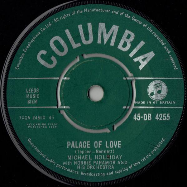 7inch Record MICHAEL HOLLIDAY NORRIE PARAMOR Palace Of Love The Girls From The 45DB4255 COLUMBIA 1959 UK Pop Used
7inch Record MICHAEL HOLLIDAY NORRIE PARAMOR Palace Of Love The Girls From The 45DB4255 COLUMBIA 1959 UK Pop Used