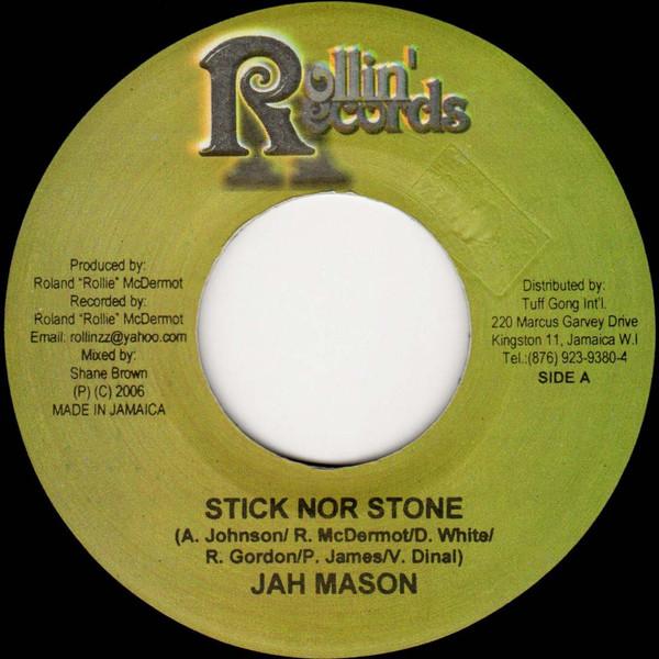 7inch Record JAH MASON - Stick Nor Stone NONE Rollin Records 2006 Jamaica Reggae, Ska & Dub Used
7inch Record JAH MASON - Stick Nor Stone NONE Rollin Records 2006 Jamaica Reggae, Ska & Dub Used