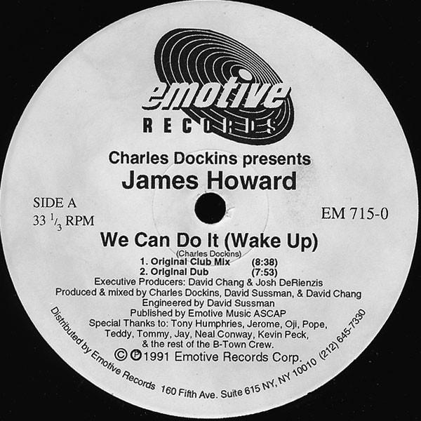 12inch Record CHARLES DOCKINS, JAMES HOWARD - We Can Do It (Wake Up) EM7150 Emotive Records 1991 US Dance & Electronica Used
12inch Record CHARLES DOCKINS, JAMES HOWARD - We Can Do It (Wake Up) EM7150 Emotive Records 1991 US Dance & Electronica Used