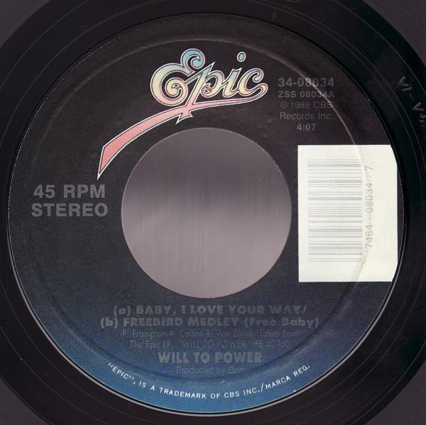7-дюймовая пластинка WILL TO POWER Baby I Love Your Way Freebird Me 3408034 EPIC 1988 США СоулФанк Б/У
7-дюймовая пластинка WILL TO POWER Baby I Love Your Way Freebird Me 3408034 EPIC 1988 США СоулФанк Б/У