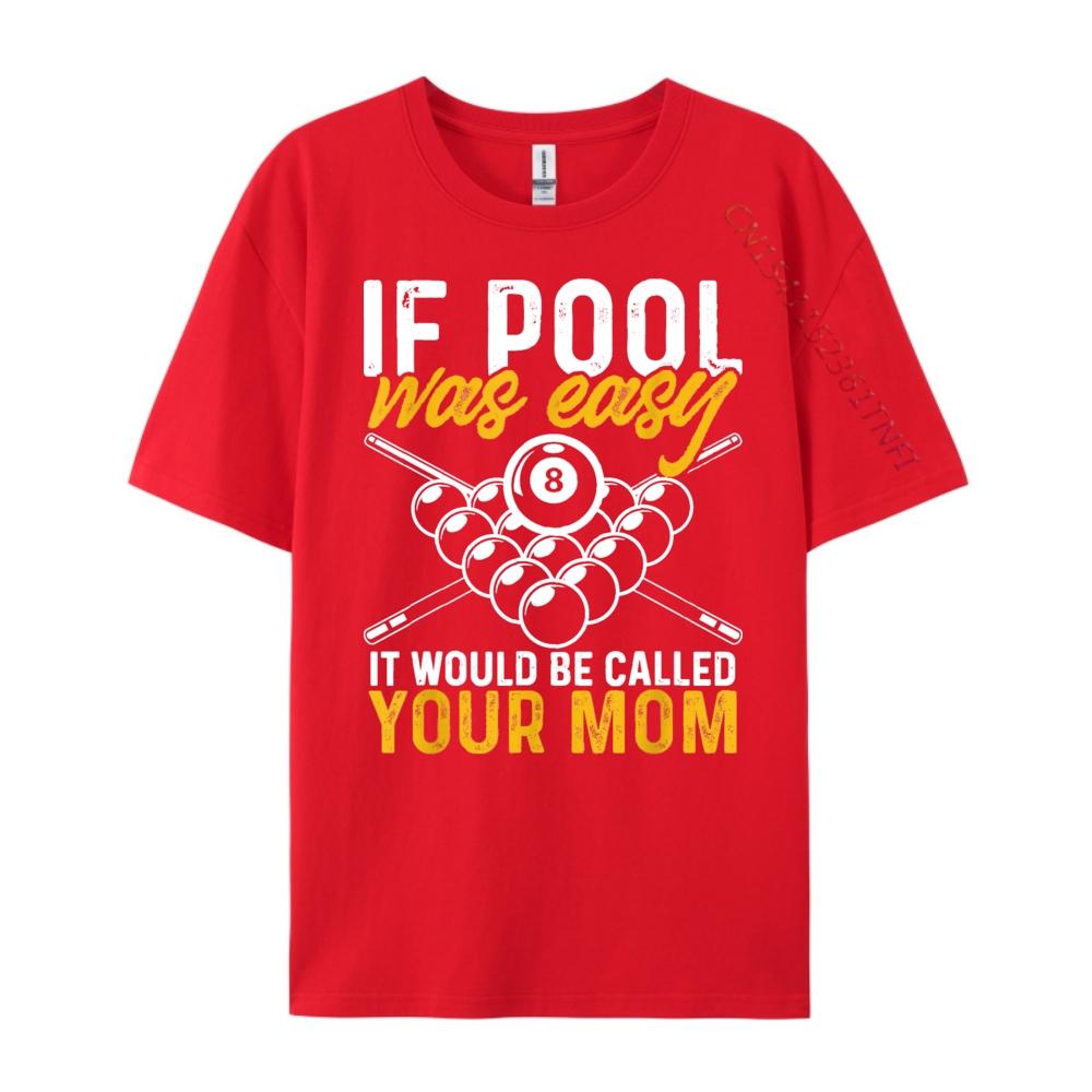 If Pool Was Easy Billiard Player Funny Cute Oversized T Shirt Mens Shirts Korean S
If Pool Was Easy Billiard Player Funny Cute Oversized T Shirt Mens Shirts Korean S