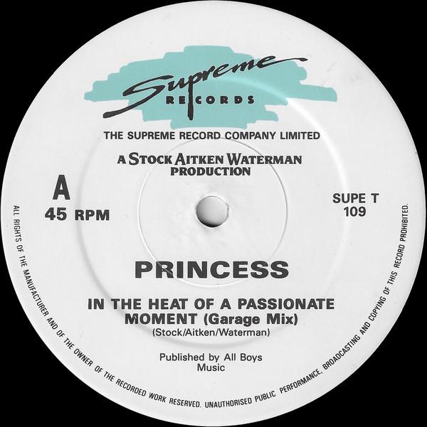 12inch Record PRINCESS - In The Heat Of A Passionate Moment SUPET109 Supreme Records 1986 Europe Dance & Electronica Used
12inch Record PRINCESS - In The Heat Of A Passionate Moment SUPET109 Supreme Records 1986 Europe Dance & Electronica Used